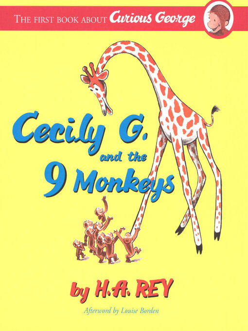 Title details for Cecily G. and the 9 Monkeys by H.A. Rey - Available